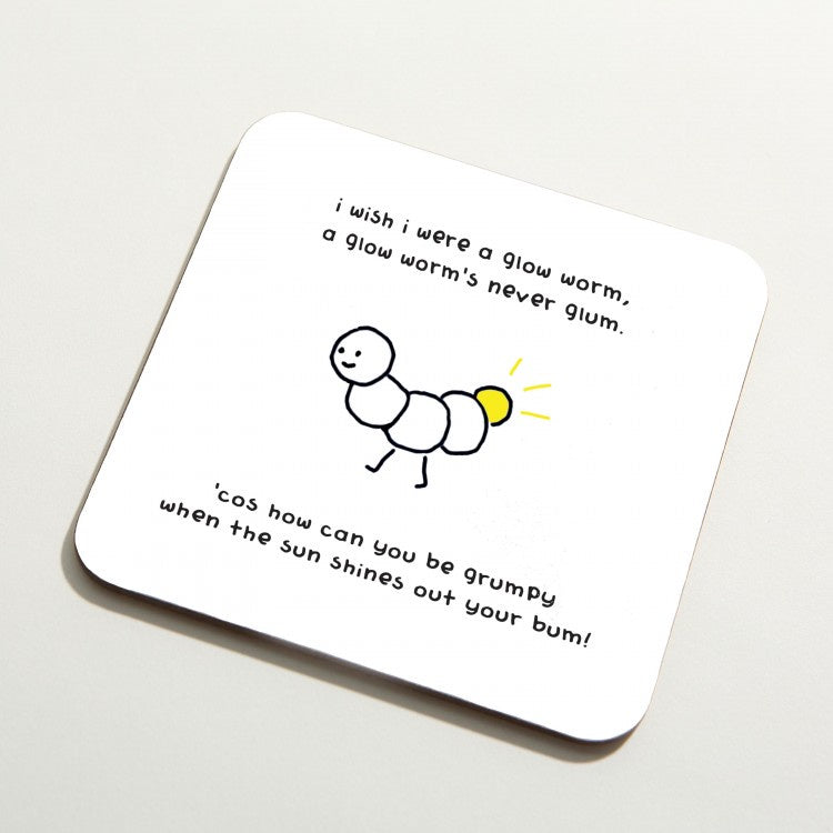 Glow Worm - Coaster
