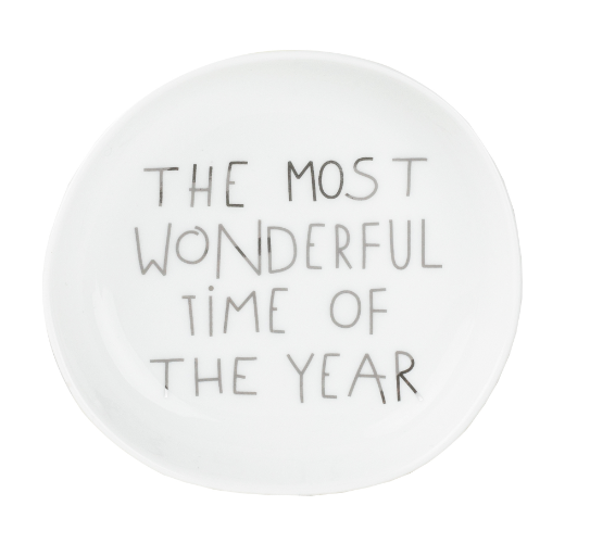 Christmas bowl, the most wonderful time D:10,5cm H:2cm