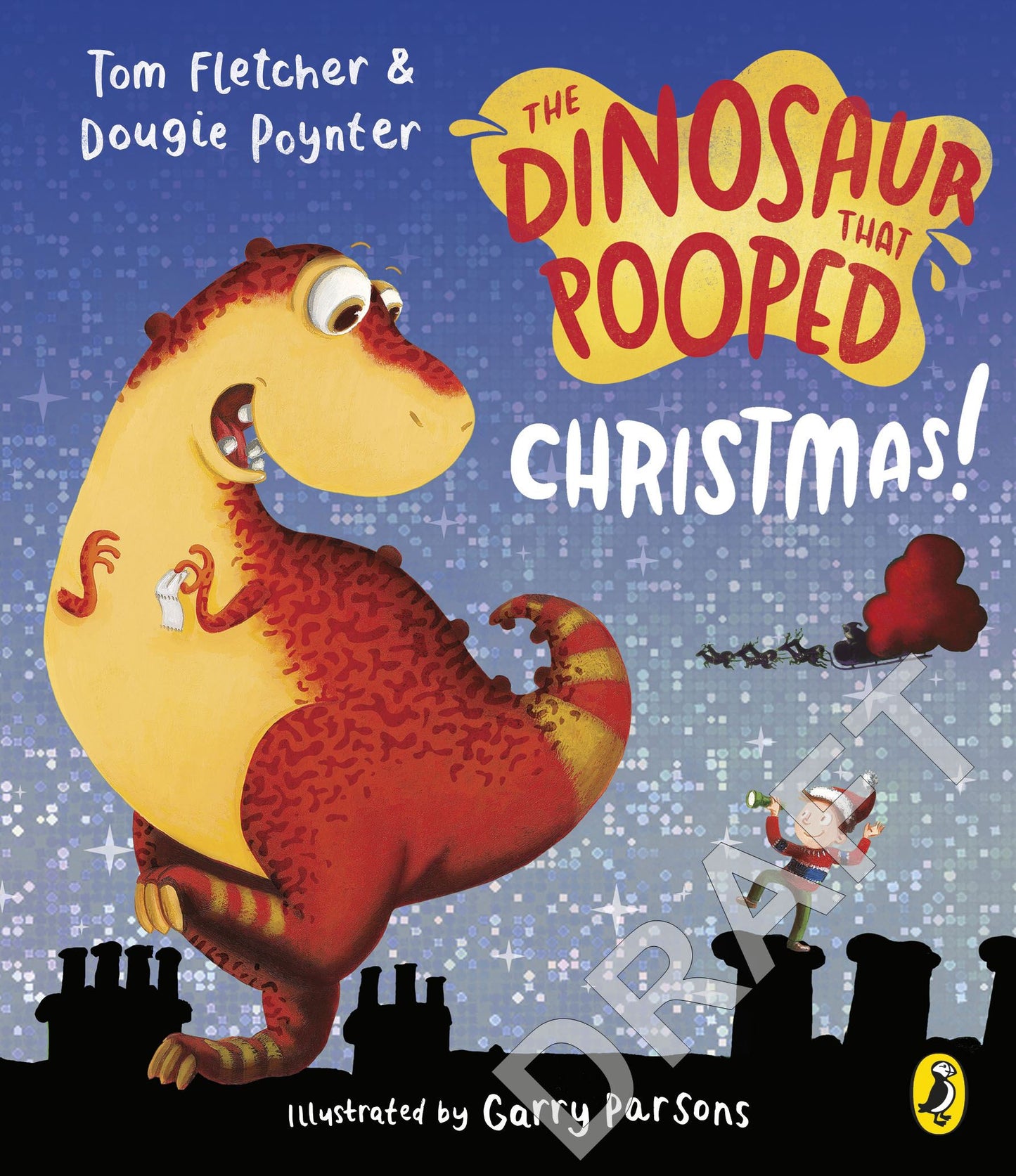 The Dinosaur that pooped Christmas
