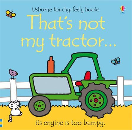 That's Not My Tractor - Touchy Feely