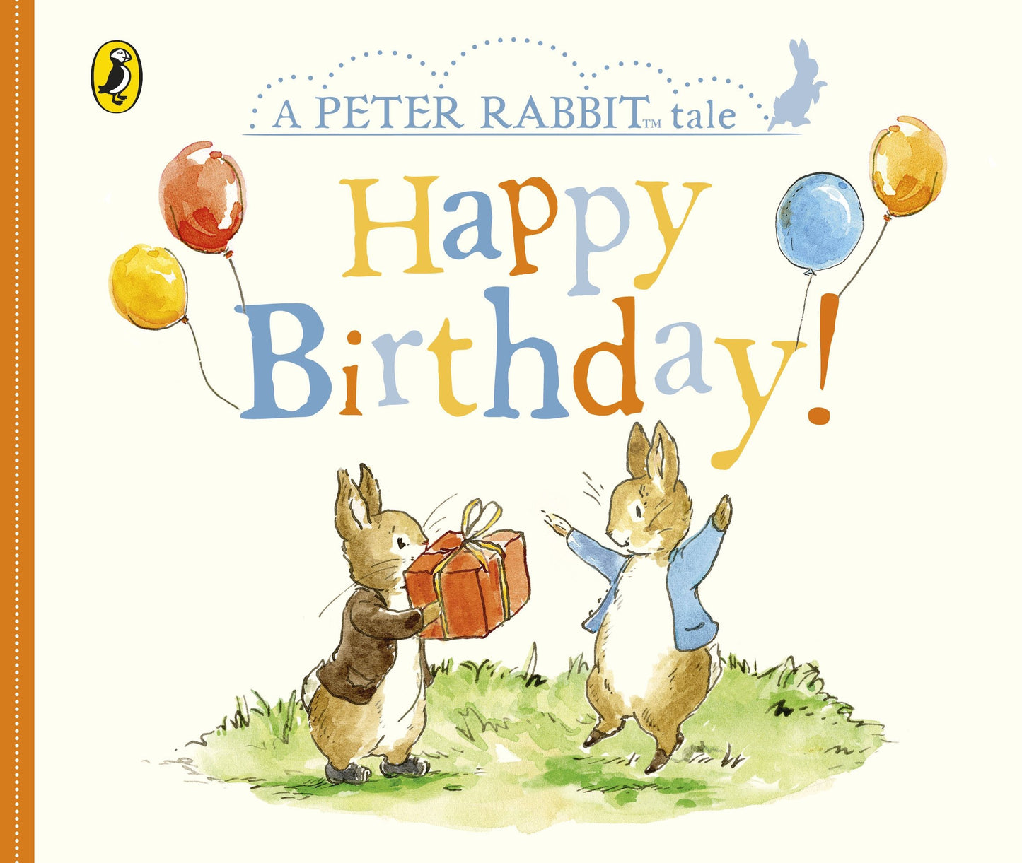 Happy Birthday (A Peter Rabbit Tale)